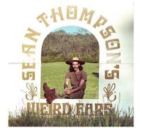 Sean Thompson's Weird Ears - Sean Thompson's Weird Ears [Vinyl Lp]