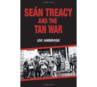 Sean Tracy And The Tan War