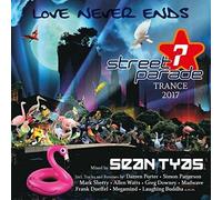 SEAN TYAS - STREET PARADE TRANCE 2017 (GREG DOWNEY, MARK SHERRY,...) CD NEUF