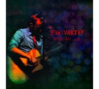 Sean Wagner - Tangled and Knotted [Import]