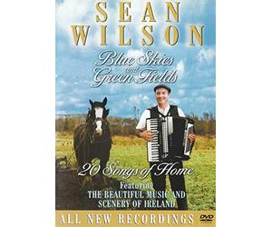 Sean Wilson - Blue Skies and Green Fields - 20 Songs of Home [Import anglais]