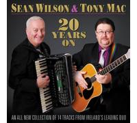 Sean Wilson & Tony Mac - 20 Years on [Import]