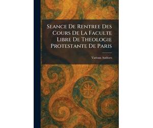 Seance De Rentree Des Cours De La Faculte Libre De Theologie Protestante De Paris