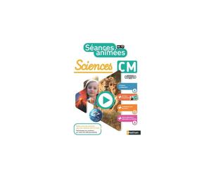 Séances animées Sciences CM1/CM2 NATHAN - Guide bimédia 41 séances vidéo à vidéoprojeter + ressources élèves PDF et modifiables