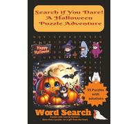 Search if You Dare!A Halloween Puzzle Adventure: 55 Spooky Word Search Puzzles, Easy-to-Read | 110 Pages | 6"x9" | Perfect for Adults & Seniors for Relaxing Brain Exercise