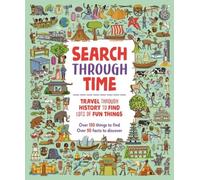 Search Through Time: Travel Through History to Find Lots of Fun Things NEUF