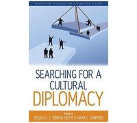 Searching For A Cultural Diplomacy