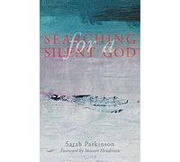 Searching For A Silent God