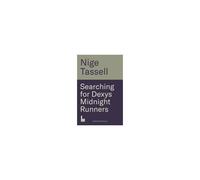 Searching For Dexys Midnight Runners