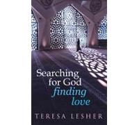 Searching For God, Finding Love