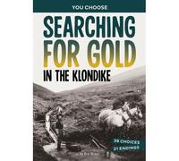 Searching For Gold In The Klondike