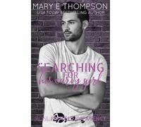 Searching For His Curvy Girl: A Steamy Protector Romance