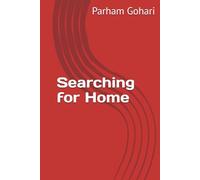 Searching for Home