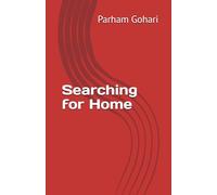 Searching for Home