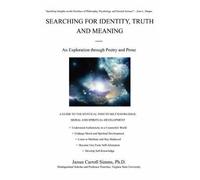 Searching For Identity, Truth And Meaning