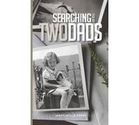 Searching For My Two Dads