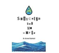 Searching For My World