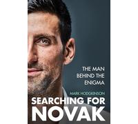 Searching for Novak: INTERNATIONAL SPORTS BOOK OF THE YEAR