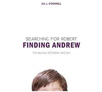 Searching For Robert Finding Andrew