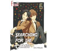 Searching for the Comet Chapter6 - Emi Mitsuki - C'moA Comics - ebook (ePub illustré) - Livre