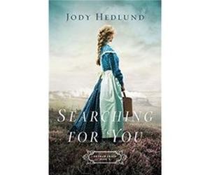 Searching for You by Jody Hedlund Inconnu (Auteur)
