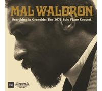 SEARCHING IN GRENOBLE: THE 1978 SOLO PIANO CONCERT [2 Discs] by Mal Waldron