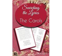 Searching The Lyrics: The Carols, Volume 1