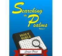 Searching the Psalms: Volume 1: Psalm 1-50