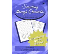 Searching Through Chronicles: 2 Chronicles 21-36