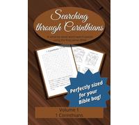 Searching Through Corinthians: 1 Corinthians