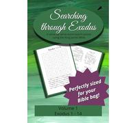 Searching Through Exodus: Chapters 1-14