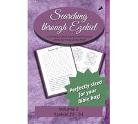 Searching Through Ezekiel: Chapters 20-34