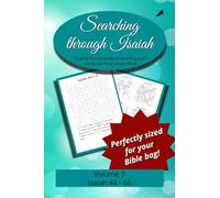 Searching Through Isaiah: Chapters 44-66
