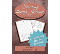 Searching Through Jeremiah: Chapters 14-26