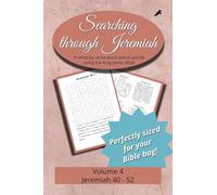 Searching Through Jeremiah: Chapters 40-52