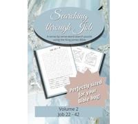 Searching Through Job: Chapters 22-42