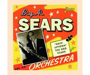 Sears, Big Al - Goin' Uptown - the R&B..