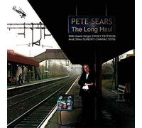 Sears, Pete - Long Haul