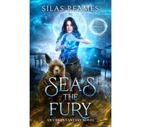 Seas the Fury: An Urban Fantasy Novel