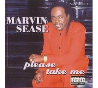 Sease, Marvin - Please Take Me