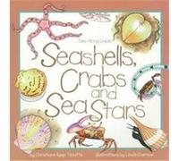 Seashells, Crabs and Sea Stars, Take-along Guides Christiane Kump Tibbitts (Auteur)