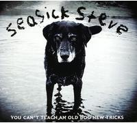 Seasick Steve - You Cant Teach an Old Dog New Tricks [Import]