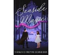 Seaside Magic And The Binding Curse