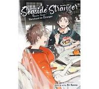 Seaside Stranger Vol. 3 Harukaze no Etranger by Kii Kanna Kii Kanna (Auteur)