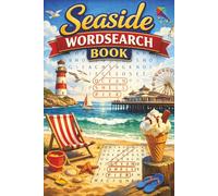 Seaside Wordsearch: Wordsearch Puzzles with Easy to Read Print About the Seaside, Beaches, Coastlines and More | 6x9 Inches, 110 Pages | 50+ Puzzles... Gift for Vacations, Holidays and Relaxation