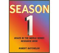 Season 1 Grace in the Middle Series Resource Book