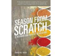 Season From Scratch