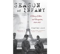 Season Of Infamy Charles Rist, Michele Mckay Aynesworth, Robert O Paxton (Auteur)