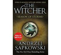 Andrzej Sapkowski – Season of Storms: A Novel of the Witcher – Adapté en série Netflix – Poche