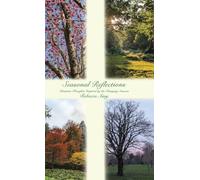 Seasonal Reflections: Christian Thoughts Inspired by the Changing Seasons